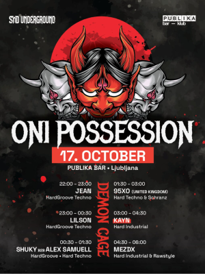 SND Underground: ONI POSSESSION w/ KAYN & 95XO