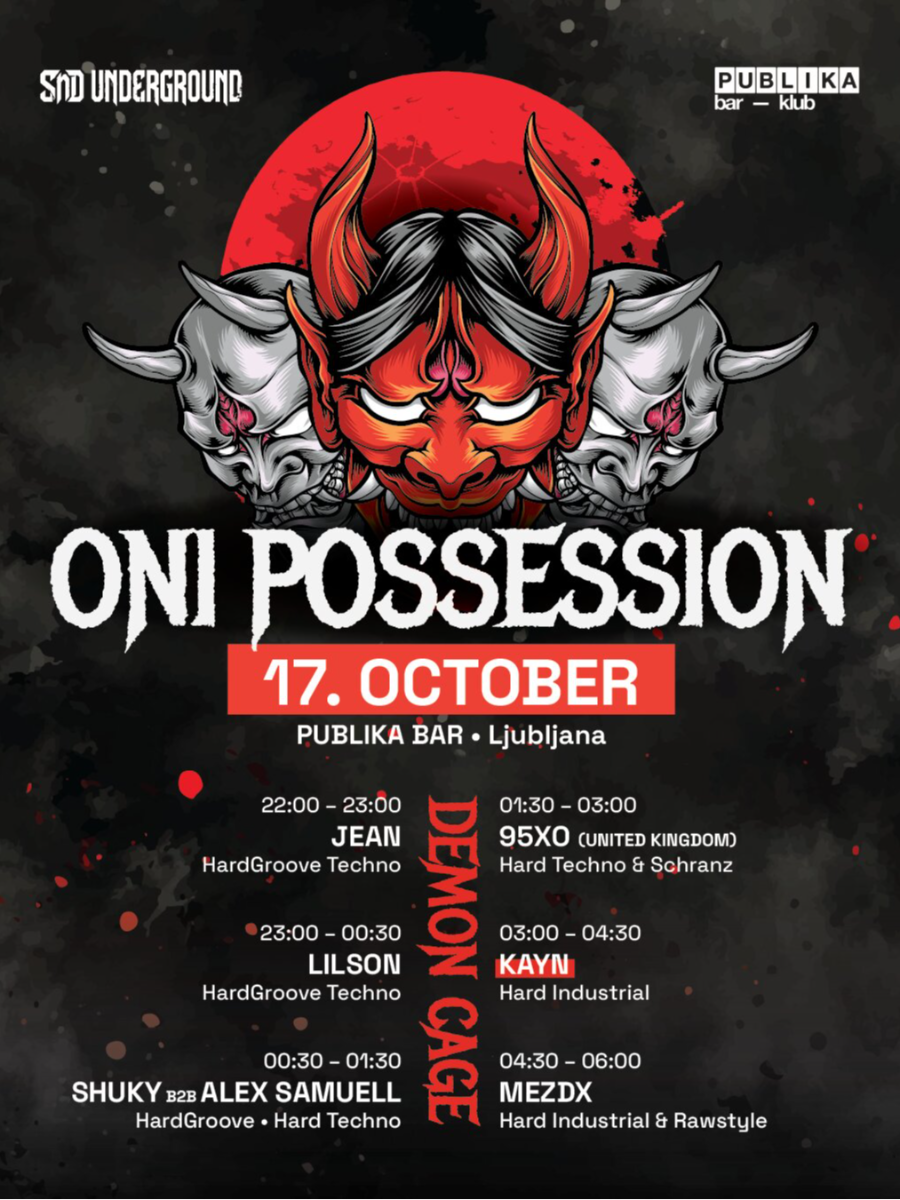 SND Underground: ONI POSSESSION w/ KAYN & 95XO