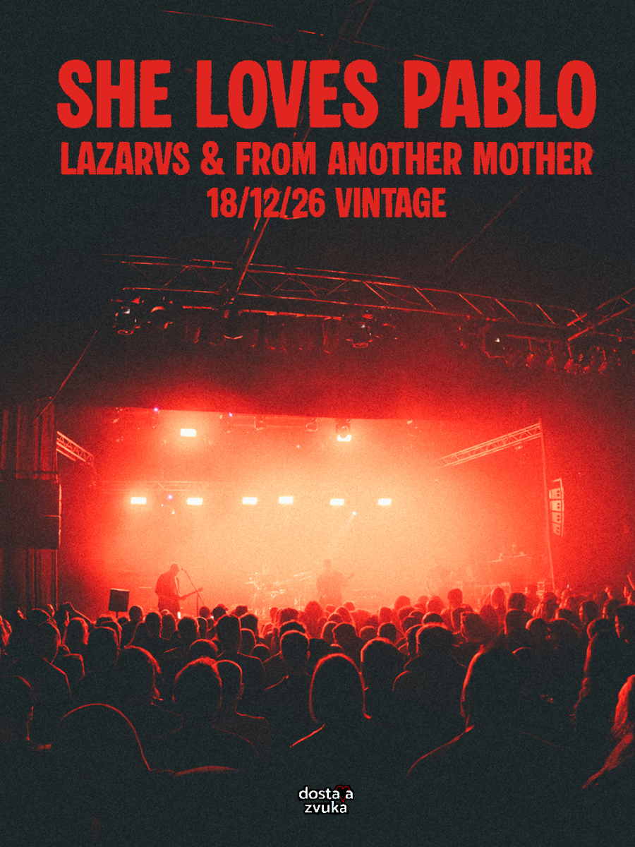 SHE LOVES PABLO + Lazarvs + From Another Mother