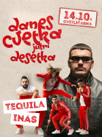 TEQUILA X INAS | CVETLIČARNA | 14.10.2026