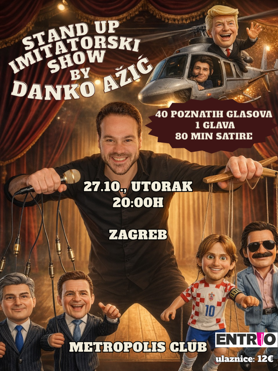 Zagreb: IMITATORSKI STAND UP SHOW BY DANKO AŽIĆ