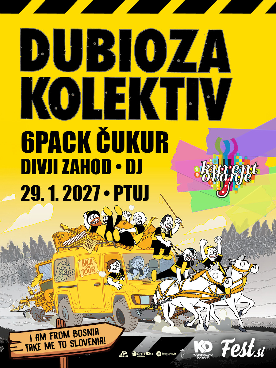 KD27 - Dubioza Kolektiv, 6pack Čukur, Divji Zahod, DJ