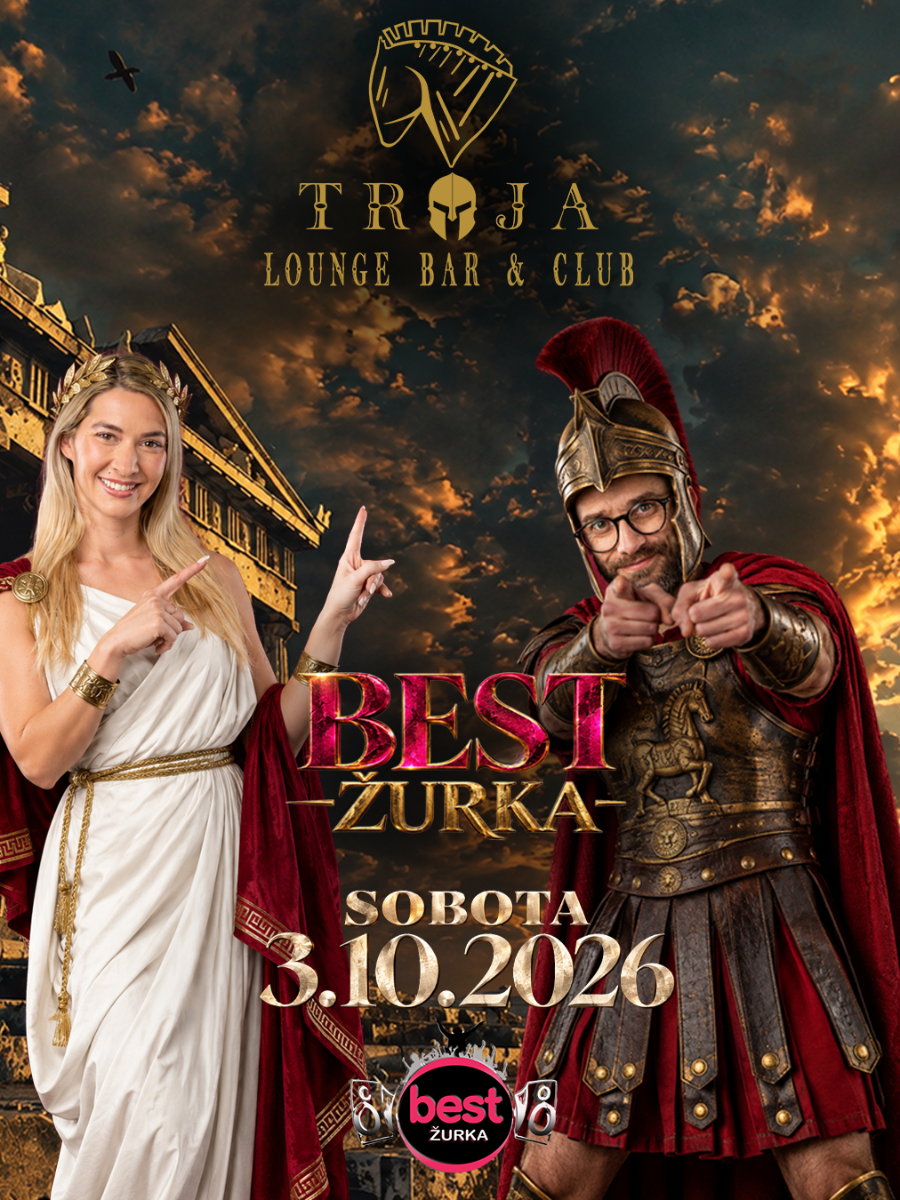 BEST ŽURKA × TROJA  NIGHT SOBOTA, 3. 10. 2026