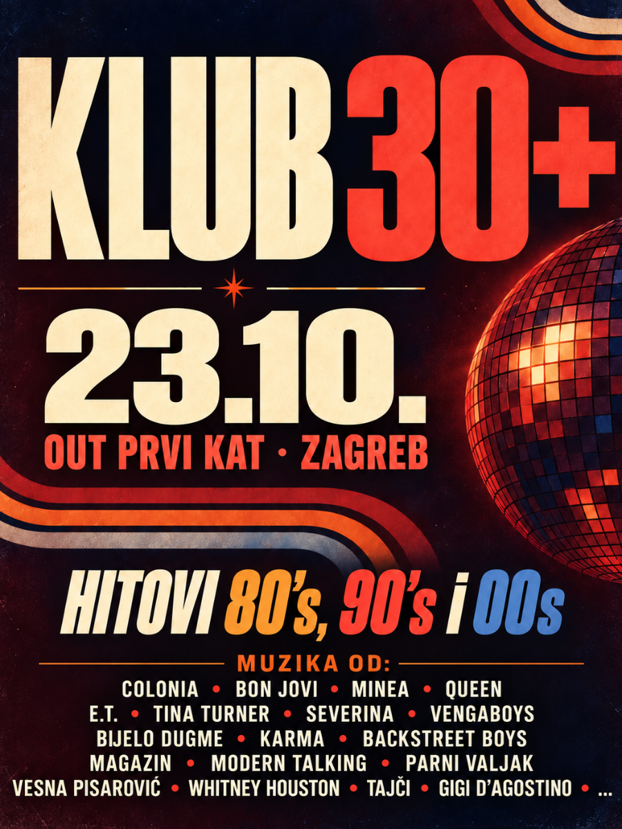 KLUB 30+ | Zabava za 30+ GENERACIJU - 23.10.