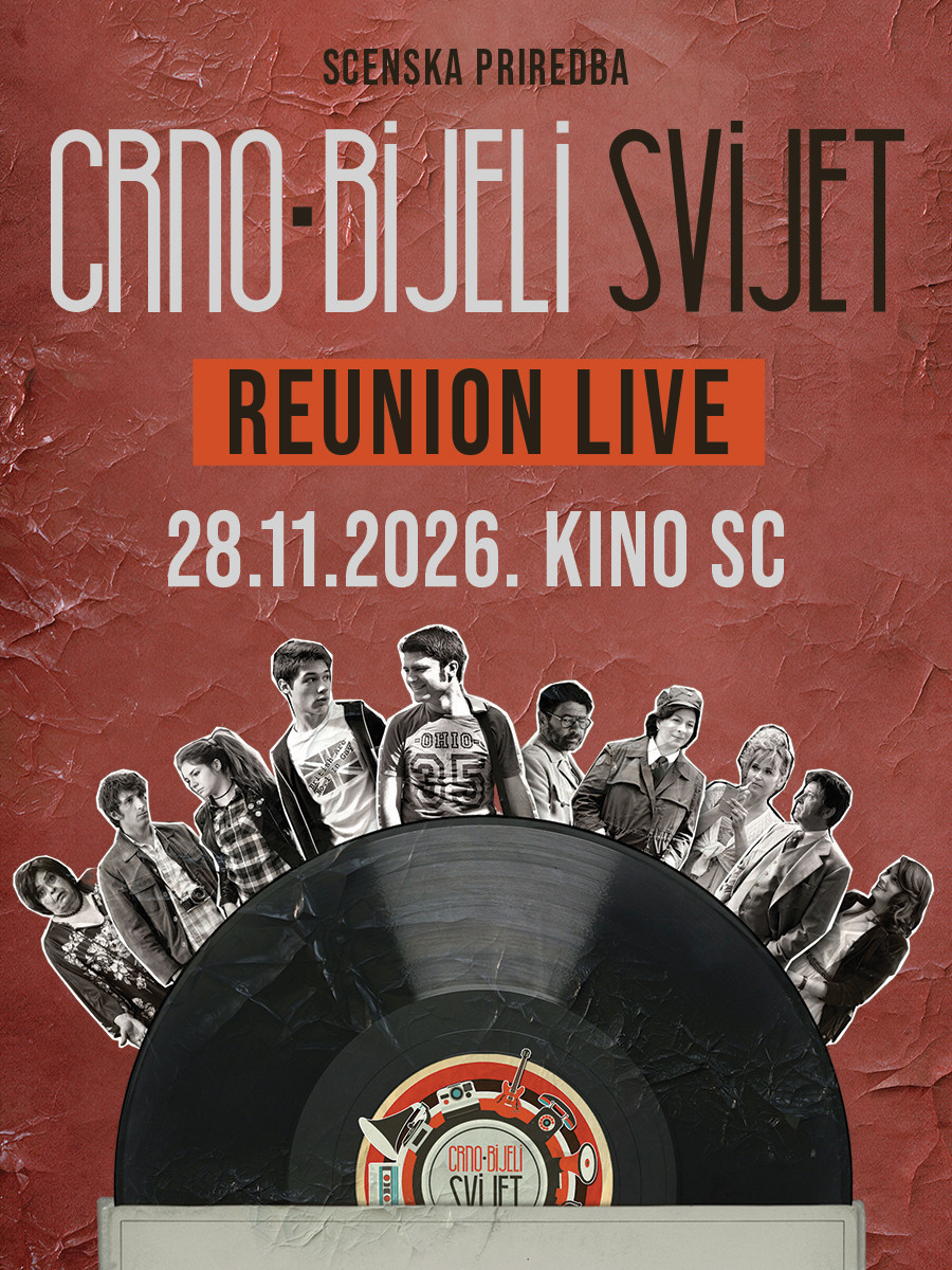 Scenska priredba - CRNO-BIJELI SVIJET - REUNION LIVE