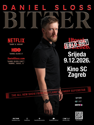 Daniel Sloss - Bitter - Zagreb Day 2