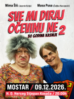 MOSTAR - SVE MI DIRAJ, OČEVINU NE  – 30 GODINA KASNIJE