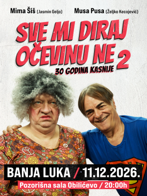 BANJA LUKA - SVE MI DIRAJ, OČEVINU NE – 30 GODINA KASNIJE