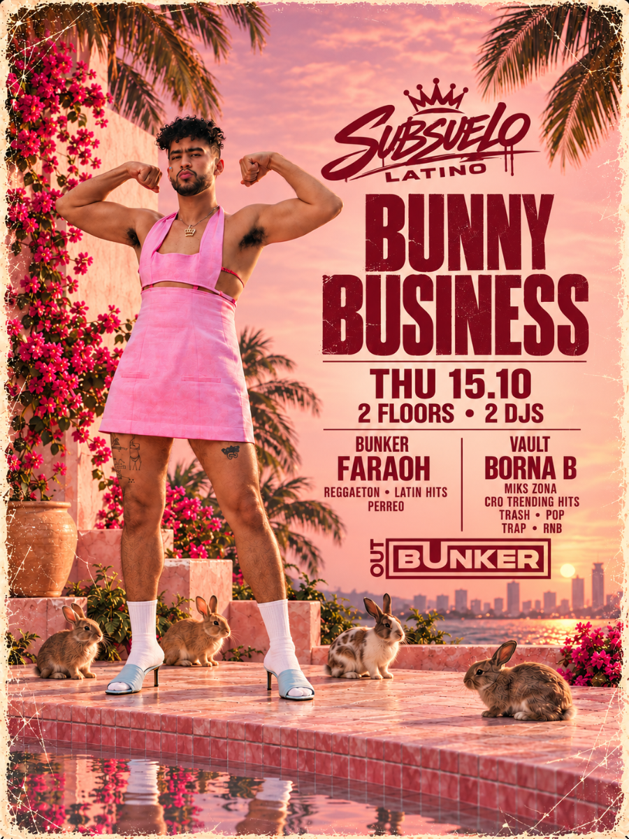 BUNNY BUSINESS | SUBSUELO @ OUT BUNKER ILICA 16