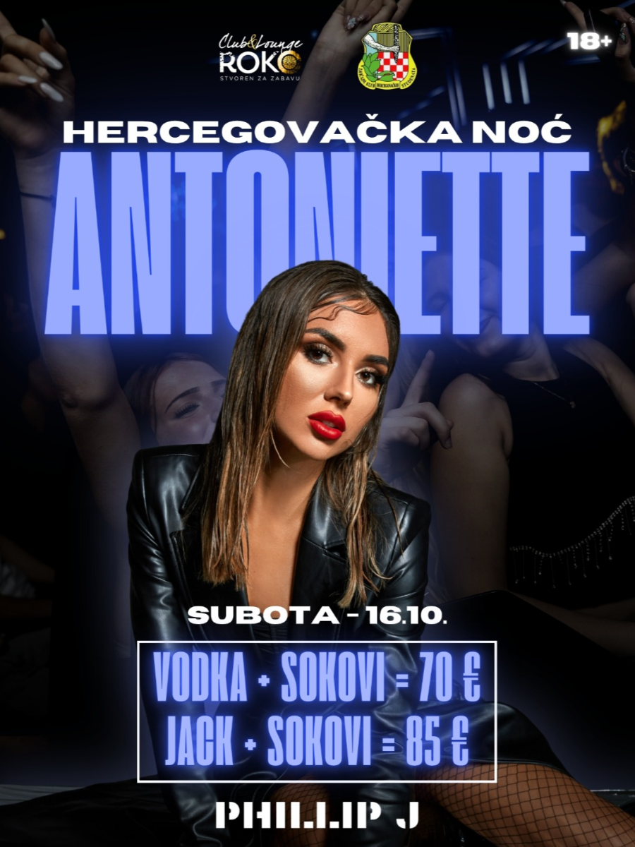 ANTONIETTE CERKEZ - HERCEGOVAČKA NOĆ@ Club Roko