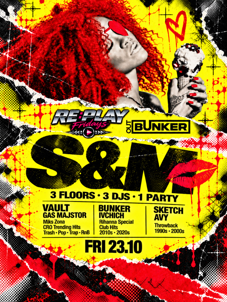 S&M | RE:PLAY @ OUT BUNKER ILICA 16