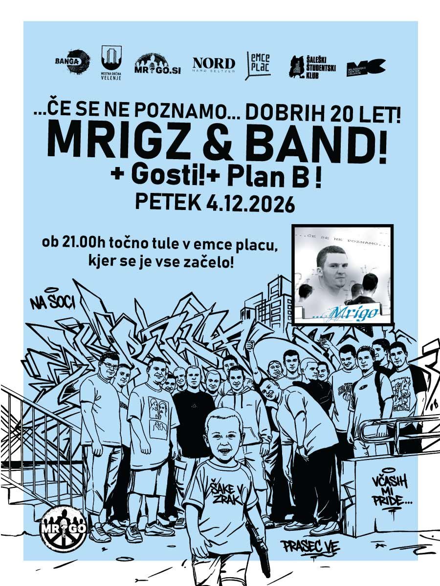 MRIGZ & BAND! + gosti! + Plan B!